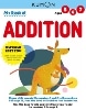[EARLY LEARNING]Revised Ed:My Bk of Addition(Basic Workbooks/Math)